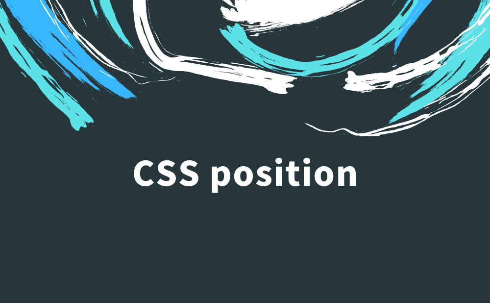 CSS position（絶対値）の使い方を詳しく解説